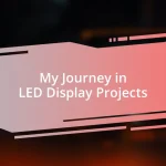 My Journey in LED Display Projects